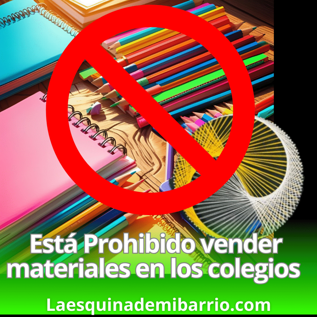📚 En Colombia está prohibido vender materiales en las escuelas